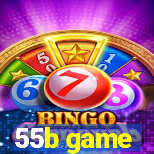 55b game